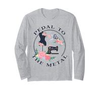 Pedal to The Metal Funny Sewing Vintage Quilting Machine Long Sleeve T-Shirt