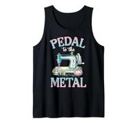 Pedal to The Metal Sewing Lover tie dye Quilting Quilter Tank Top