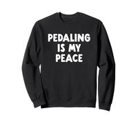 Pedaling Is My Peace - Riding Bicycle Sweatshirt