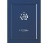 Pedant Press Academic Reading Journal: The perfect reading journal for students, professors, researchers, and authors who want to keep track of the ... dissertations, or books they plan to write.