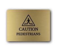 Pedestrian caution sign Sign - 19.4x14.3cm Brushed Aluminium