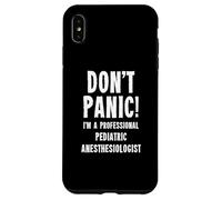 Pediatric Anesthesiologist Case for iPhone XS Max