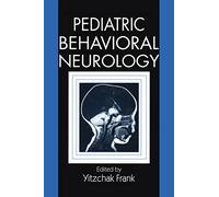 Pediatric Behavioral Neurology