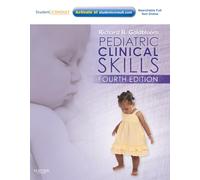 Pediatric Clinical Skills: With STUDENT CONSULT Online Access