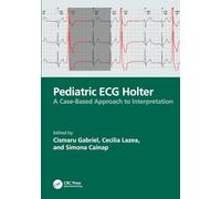 Pediatric ECG Holter: A Case-Based Approach to Interpretation