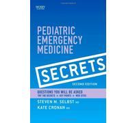 Pediatric Emergency Medicine Secrets