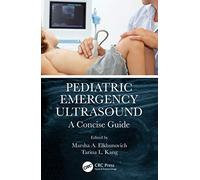 Pediatric Emergency Ultrasound: A Concise Guide