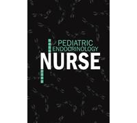 Pediatric Endocrinology Nurse: Lined Journal For Endocrine np, RN Nursing Student Notebooks Blank Diary Gift