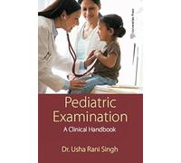 Pediatric Examination: A Clinical Handbook