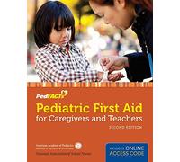 Pediatric First Aid for Caregivers and Teachers (Pedfacts)