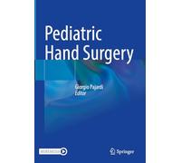 Pediatric Hand Surgery