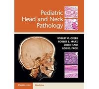 Pediatric Head and Neck Pathology