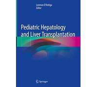 Pediatric Hepatology and Liver Transplantation