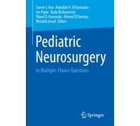 Pediatric Neurosurgery : In Multiple-Choice Questions