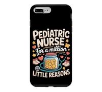 Pediatric Nurse for a Million Little Reasons Pediatric Nurse Case for iPhone 7 Plus/8 Plus