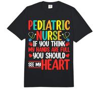 Pediatric Nurse If You Think My Hands are Full PEDS Nursing Comfort Colors Adult Heavyweight T-Shirt