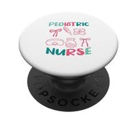 Pediatric Nurse PICU Pediatric Emergency Nurse Peds Nurse PopSockets Adhesive PopGrip