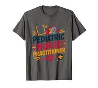 Pediatric Nurse Practitioner, Pediatrician Pedia Nursing T-Shirt