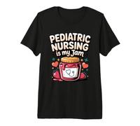 Pediatric Nursing is My Jam Pediatric Nurse Nursing Premium T-Shirt