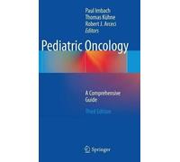 Imbach - Pediatric Oncology A Comprehensive Guide - New hardback or - P555z