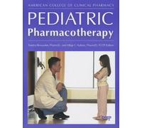 Pediatric Pharmacotherapy