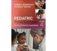 Pediatric Physical Examination: An Illustrated Handbook