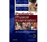 Pediatric Physical Examination: An Illustrated Handbook
