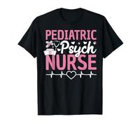Pediatric Psychiatric Nurse T-Shirt