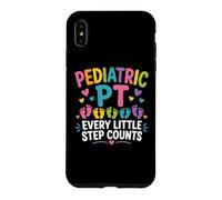 Pediatric PT Little Step Counts Pediatric Physical Therapist Case for iPhone XS Max