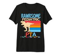 Pediatric PTA are Awesome Personal Therapy Dinosaur Gift Premium T-Shirt