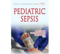 Pediatric Sepsis (Pediatrics - Laboratory and Clinical Research Series)