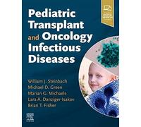 Pediatric Transplant and Oncology Infectious Diseases