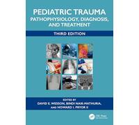 Pediatric Trauma: Pathophysiology, Diagnosis, and Treatment