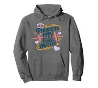 Pediatrician Nursing, Pediatrics Where Little Things Matter Pullover Hoodie
