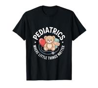 Pediatrics Where Little Things Matter T-Shirt