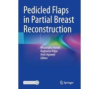 Pedicled Flaps in Partial Breast Reconstruction