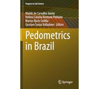 Pedometrics in Brazil (Progress in Soil Science)