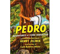 Pedro: Adventures of a Cork Harvester