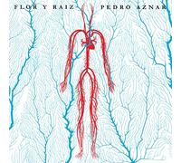 Pedro Aznar - Flor Y Raiz [Vinyl LP] [VINYL]