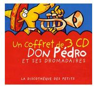 Don Pedro Et Ses Dromadaires - Don Pedro Et Ses Dromadaires