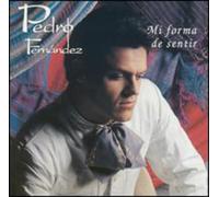 Pedro Fernandez - Mi Forma De Sentir