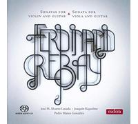 Pedro Mateo González - Ferdinand Rebay: Sonatas For Violin And Guitar...