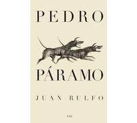 Pedro Páramo: Spanish Edition: 20 (Coleccion Literatura Siglo)