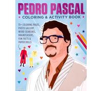 Pedro Pascal Coloring & Activity Book (Pop Culture Color & Activity)