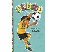 Pedro: Pedro's Big Goal