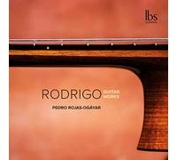 Pedro Rojas - Joaquín Rodrigo: Guitar Works