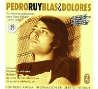 pedro ruy blas & dolores - todas sus grabaciones en polydor