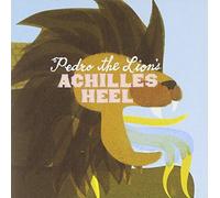 Pedro The Lion - Achilles Heel