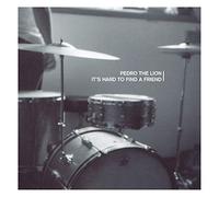 Pedro the Lion - It's Hard To Find A Friend [VINYL]
