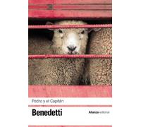 Pedro y el Capitán: (Pieza en cuatro actos) (El libro de bolsillo - Bibliotecas de autor - Biblioteca Benedetti)